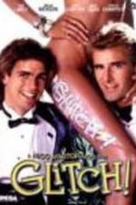 Watch Glitch 123movies