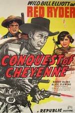 Watch Conquest of Cheyenne 123movies