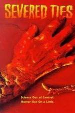 Watch Severed Ties 123movies