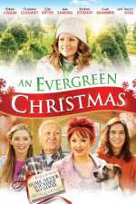 Watch An Evergreen Christmas 123movies