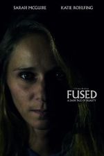 Watch Fused (Short 2018) 123movies