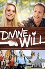 Watch Divine Will 123movies