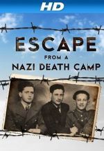 Watch Escape From a Nazi Death Camp 123movies