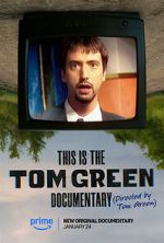 Watch This Is the Tom Green Documentary 123movies