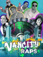 Watch Vancity Raps 123movies