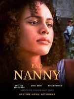 Watch Bad Nanny 123movies
