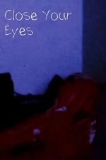 Watch Close Your Eyes (Short 2023) 123movies