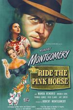 Watch Ride the Pink Horse 123movies
