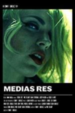 Watch Medias Res 123movies