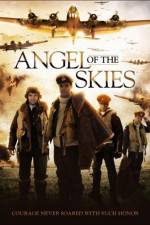 Watch Angel of the Skies 123movies