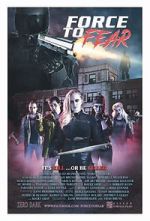 Watch Force to Fear 123movies