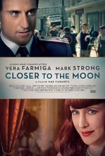 Watch Closer to the Moon 123movies
