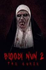 Watch Bloody Nun 2: The Curse 123movies