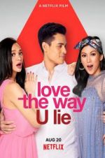 Watch Love the Way U Lie 123movies