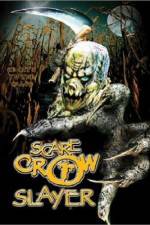 Watch Scarecrow Slayer 123movies