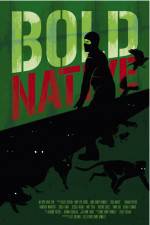 Watch Bold Native 123movies