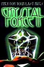 Watch Crystal Force 2: Dark Angel 123movies