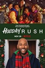 Watch Holiday Rush 123movies