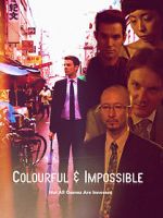 Watch Colourful & Impossible 123movies