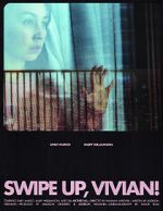 Watch Swipe Up, Vivian! (Short 2020) 123movies