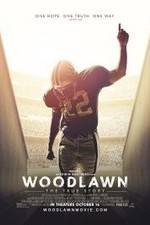 Watch Woodlawn 123movies