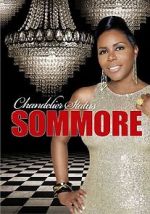 Watch Sommore: Chandelier Status 123movies