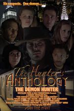 Watch The Hunter\'s Anthology: The Demon Hunter 123movies