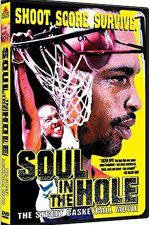 Watch Soul in the Hole 123movies