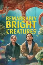 Watch Remarkably Bright Creatures 123movies