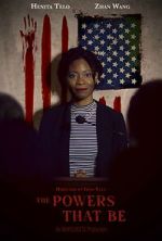 Watch The Powers that Be (Short 2022) 123movies