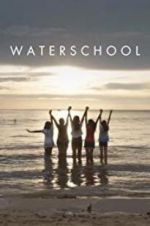 Watch Waterschool 123movies