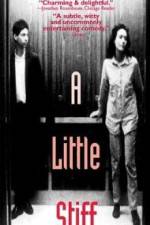 Watch A Little Stiff 123movies