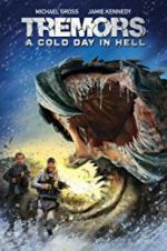 Watch Tremors: A Cold Day in Hell 123movies
