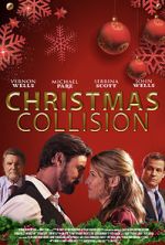 Watch Christmas Collision 123movies