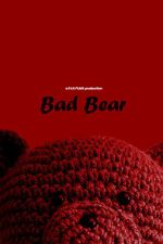 Watch Bad Bear (Short 2024) 123movies