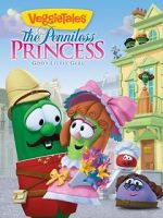 Watch VeggieTales: The Penniless Princess 123movies