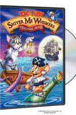 Watch Tom and Jerry in Shiver Me Whiskers 123movies
