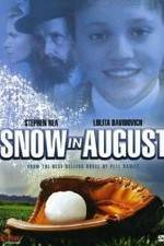 Watch Snow in August 123movies