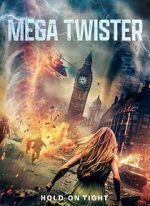 Watch Mega Twisters 123movies