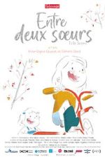 Watch Entre Deux Soeurs (Short 2023) 123movies