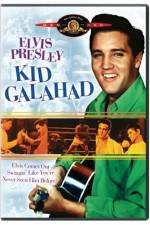 Watch Kid Galahad 123movies