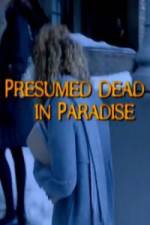 Watch Presumed Dead in Paradise 123movies