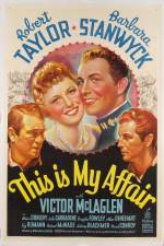 Watch This Is My Affair 123movies