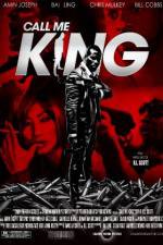 Watch Call Me King 123movies