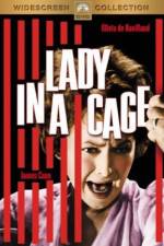 Watch Lady in a Cage 123movies