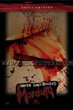 Watch August Underground's Mordum 123movies