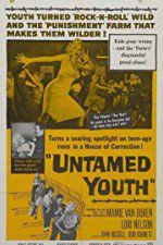 Watch Untamed Youth 123movies