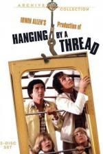 Watch Hanging by a Thread 123movies