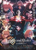 Watch Fate Grand Order: The Grand Temple of Time 123movies