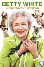 Watch Betty White Champion for Animals 123movies